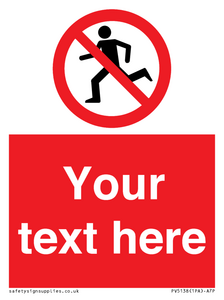 Custom No Running Sign